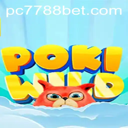 Discovering the Exciting World of PokiWild in the 7788bet Arena
